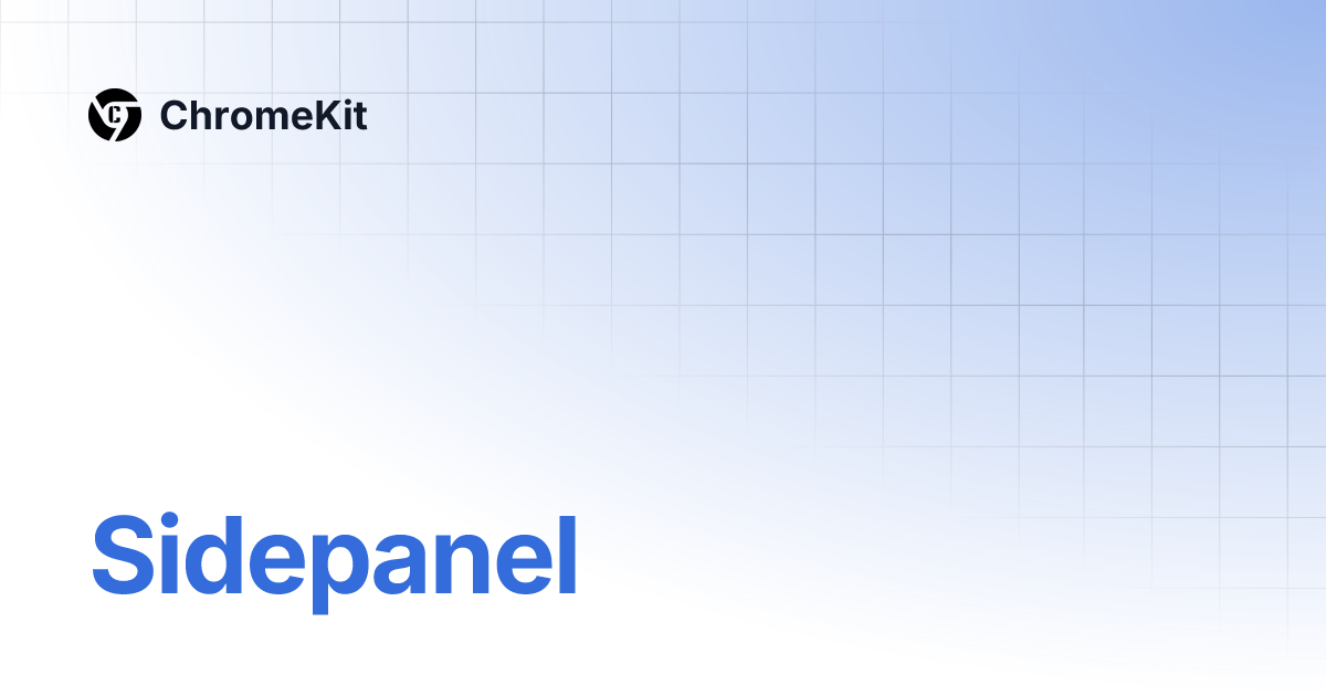 Sidepanel chromekit